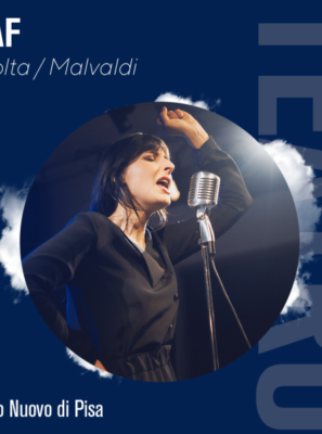 Rivolta / Malvaldi – Piaf