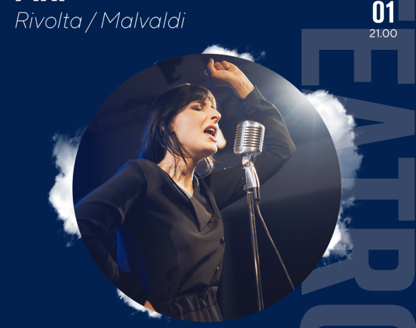 Rivolta / Malvaldi – Piaf